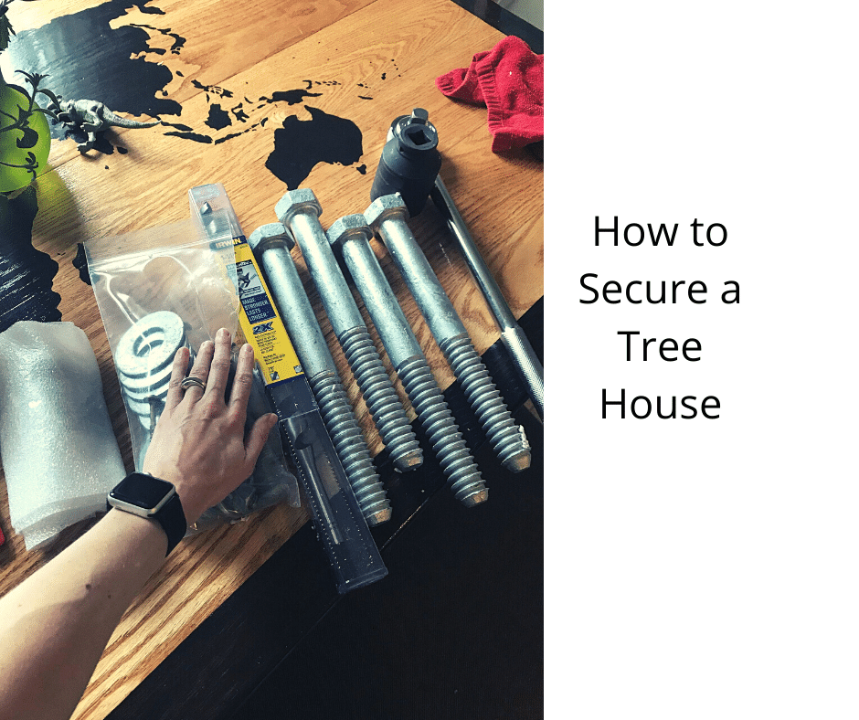 How to Secure a Tree House