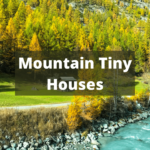 Mountain-Tiny-Houses