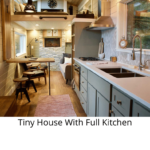 Tiny House With Full Kitchen