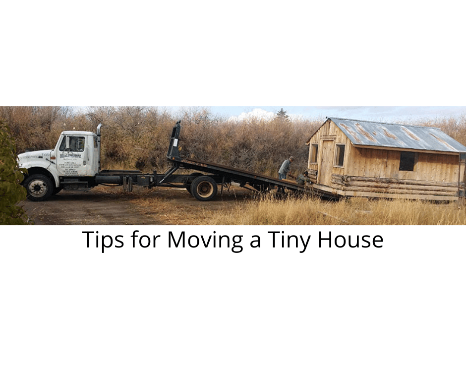Tips for Moving a Tiny House