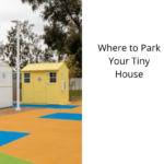 Where to Park Your Tiny House